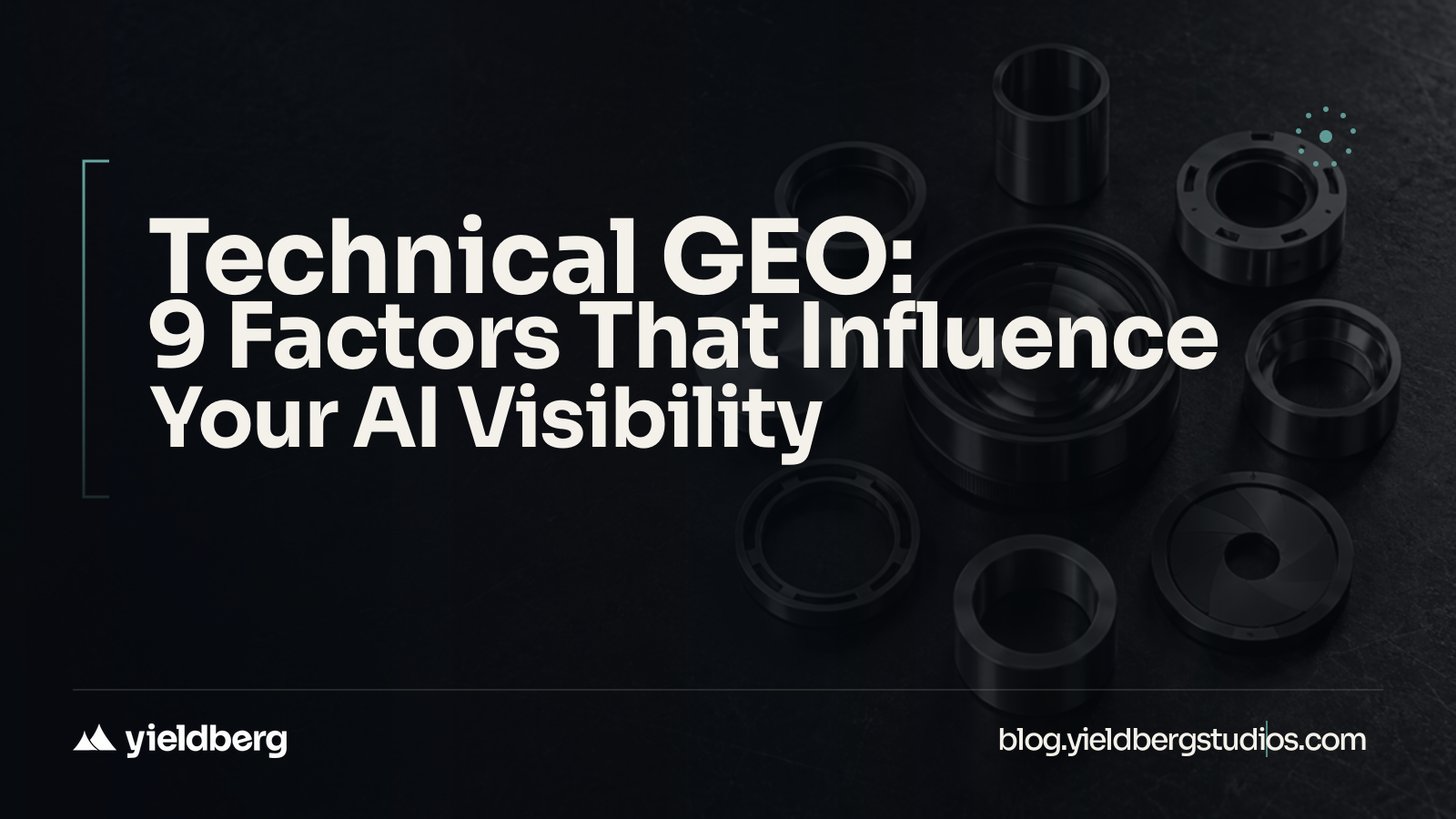 Technical GEO: 9 Factors That Influence Your AI Visibility