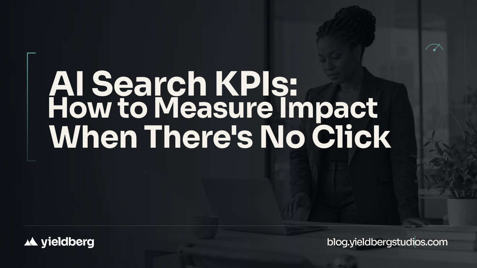 AI Search KPIs: How to Measure Impact When There's No Click