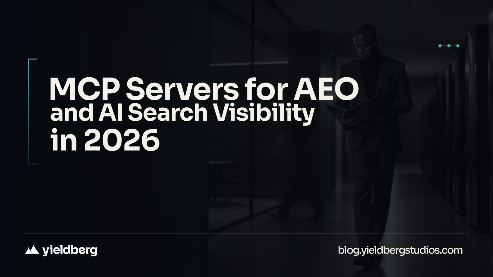 MCP Servers for AEO and AI Search Visibility in 2026