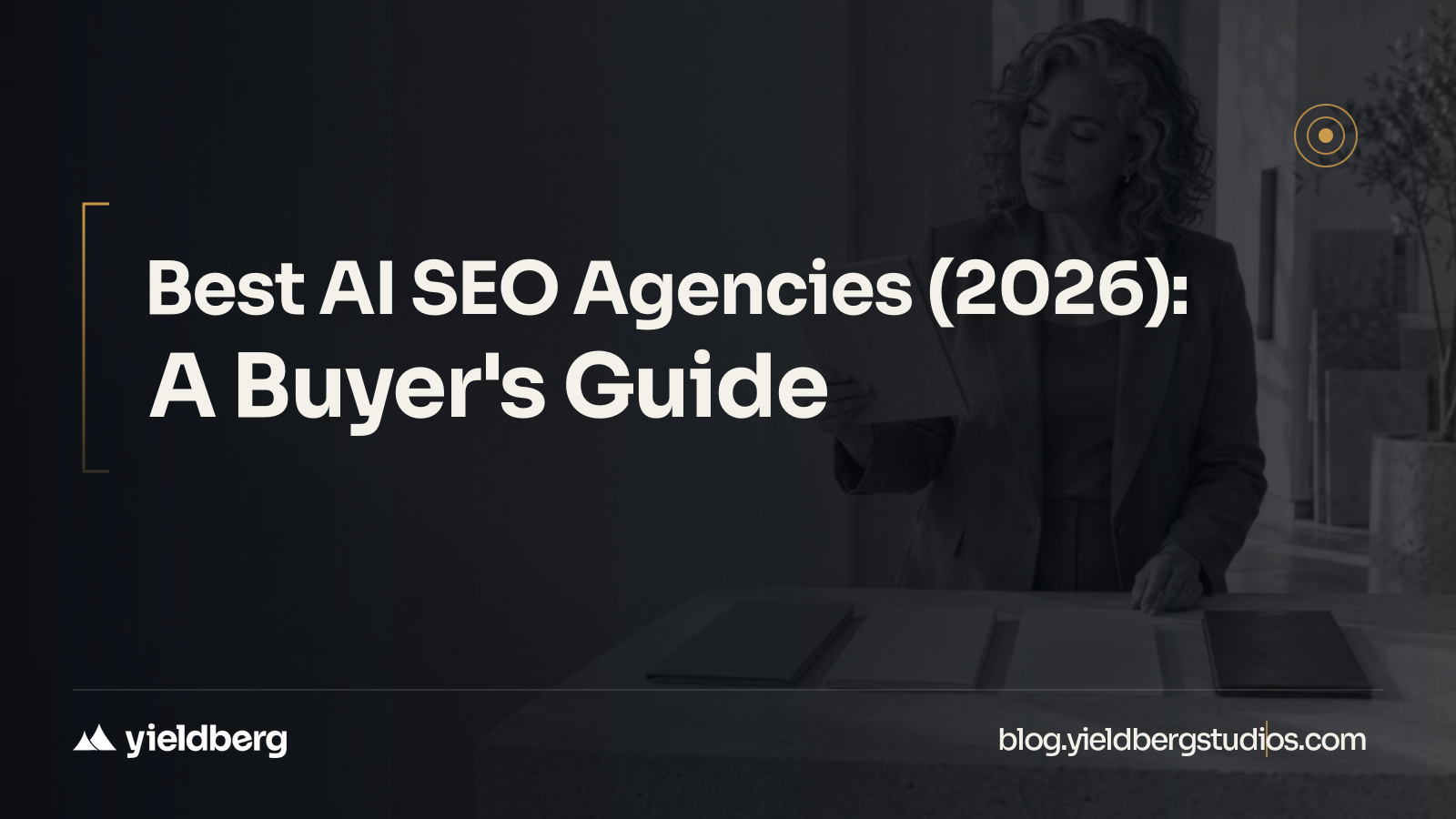 Best AI SEO Agencies (2026): A Buyer's Guide