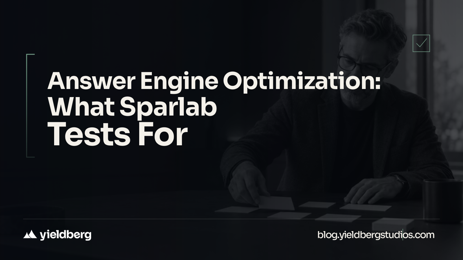 Answer Engine Optimization 101: What Sparlab Tests For