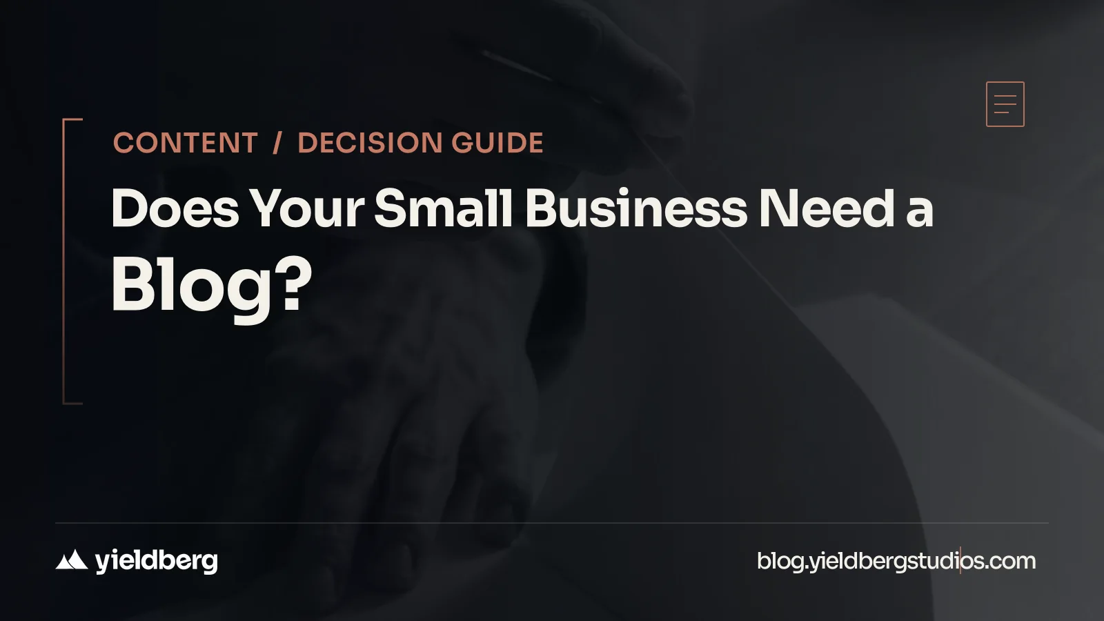 Does Your Small Business Need a Blog?
