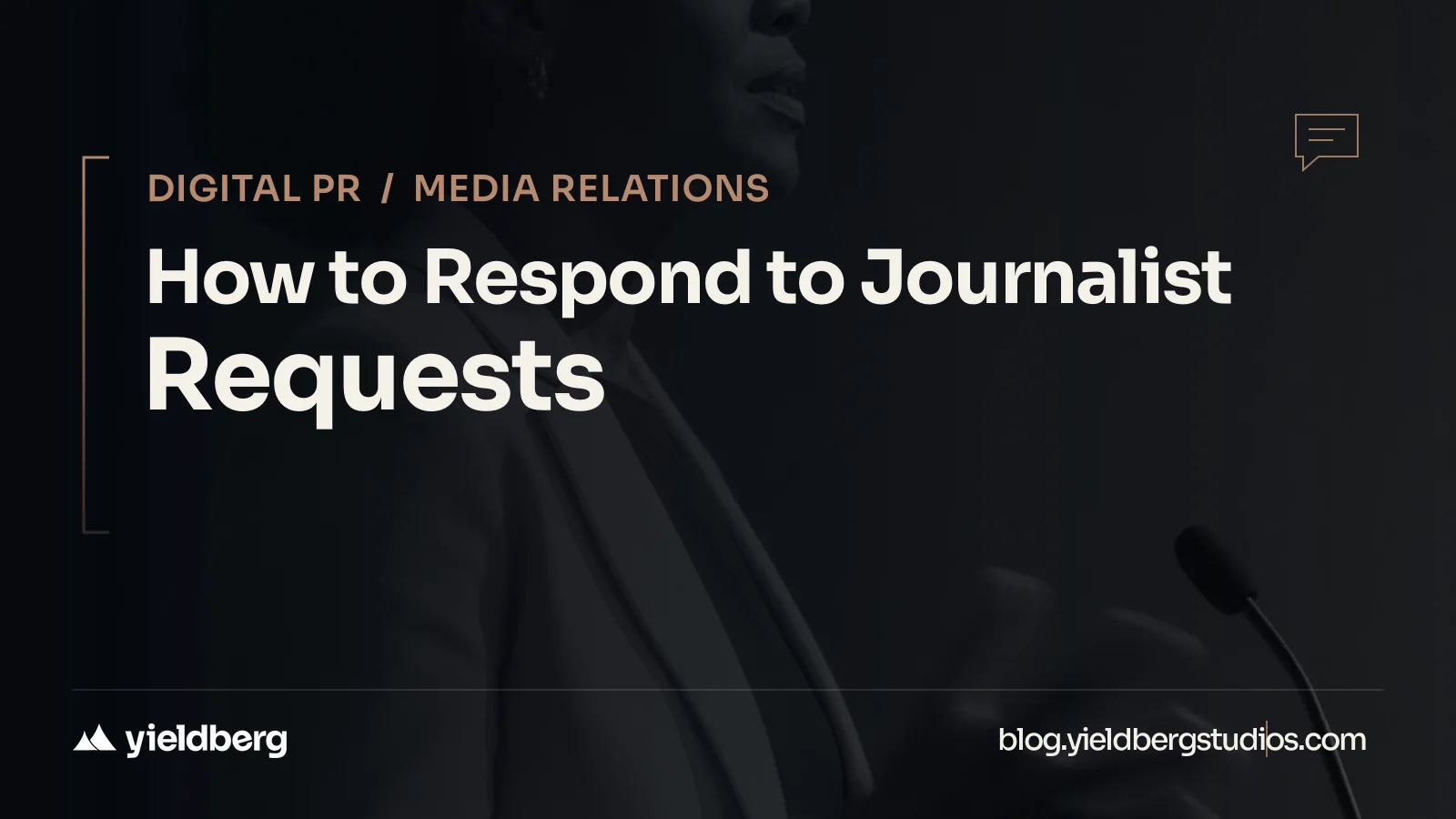 How to Respond to Journalist Requests